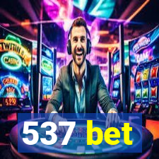 537 bet